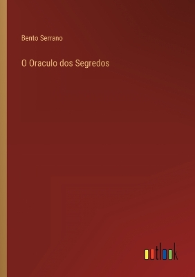 Book cover for O Oraculo dos Segredos