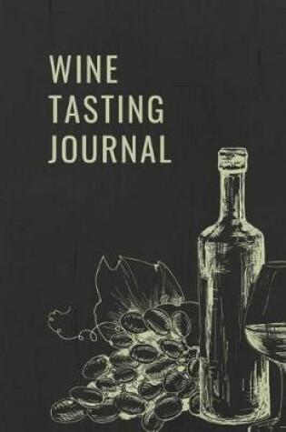 Cover of Wine Tasting Journal