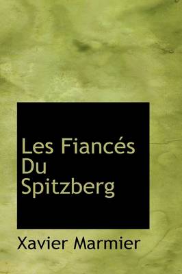 Book cover for Les Fianc?'s Du Spitzberg