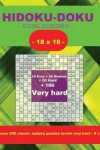 Book cover for Hidoku-Doku - Cool Sudoku -18x18- 50 Easy + 50 Medium + 50 Hard + 100 Very Hard