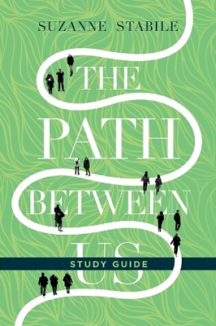 Cover of The Path Between Us Study Guide