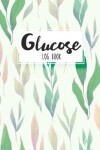 Book cover for Glucose Log Book