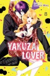 Book cover for Yakuza Lover, Vol. 8