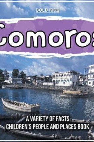 Cover of Comoros A Variety Of Facts