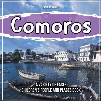 Book cover for Comoros A Variety Of Facts