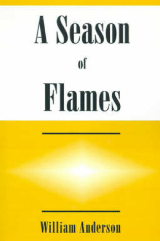 Cover of A Season of Flames