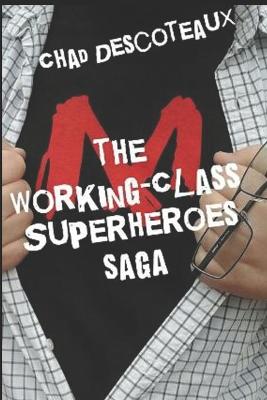 Cover of Working-Class Superheroes (saga edition)