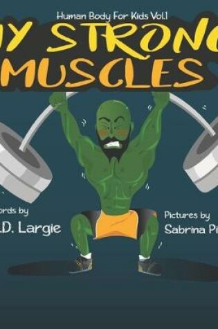 Cover of My Strong Muscles