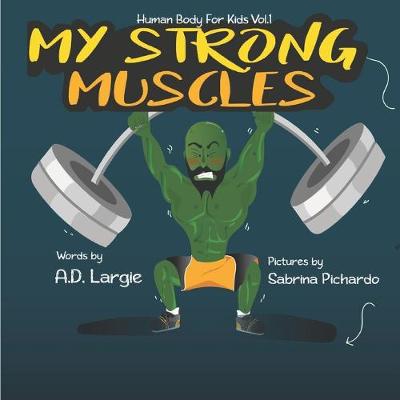 Cover of My Strong Muscles