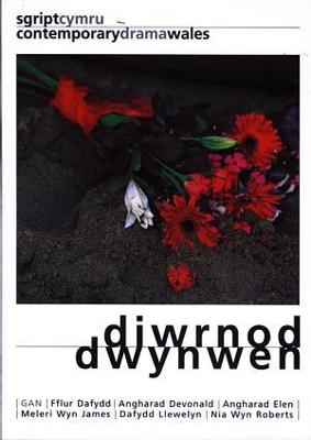 Book cover for Diwrnod Dwynwen - Chwe Drama Fer