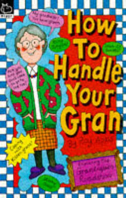 Book cover for How to Handle Your Gran