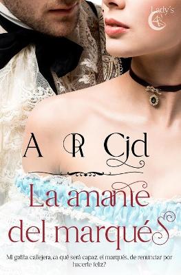 Book cover for La amante del marqués