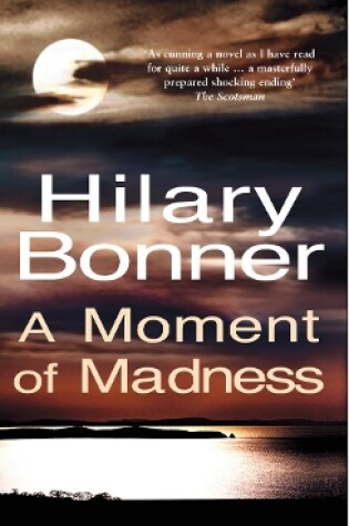 Cover of A Moment Of Madness