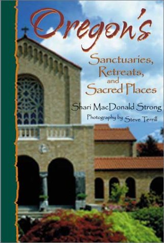 Book cover for Oregon's Sanctuaries, Retreats, and Sacred Places
