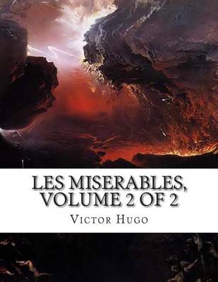 Book cover for Les Miserables, Volume 2 of 2