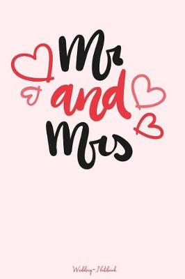 Book cover for MR & Mrs Wedding Notebook