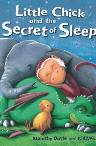 Cover of Little Chick and the Secret of Sleep