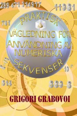 Book cover for Praktisk Vägledning För Användning AV Numeriska Sekvenser