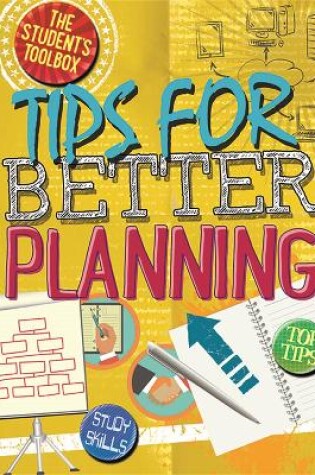 Cover of The Student's Toolbox: Tips for Better Planning