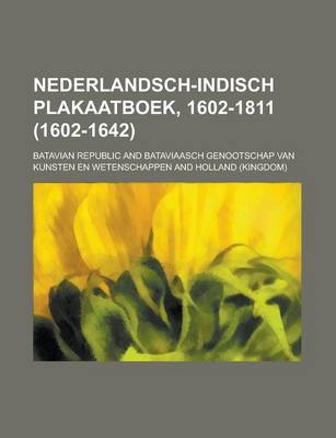 Book cover for Nederlandsch-Indisch Plakaatboek, 1602-1811 (1602-1642)