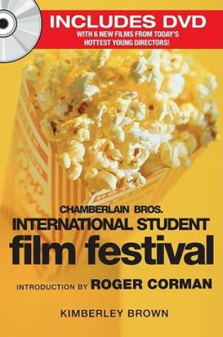 Cover of Chamberlain Bros. International Student Film Festival