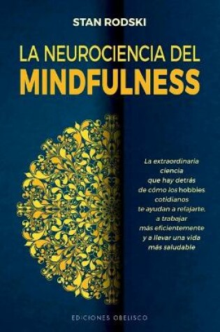 Cover of La Neurociencia del Mindfulness