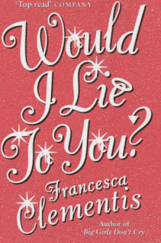 Cover of Would I Lie to You?