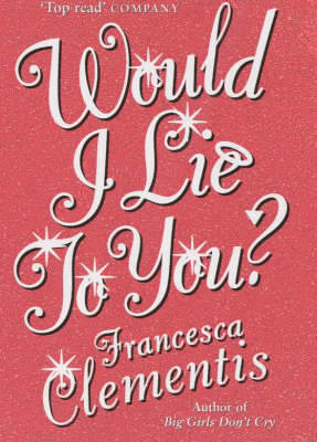 Book cover for Would I Lie to You?