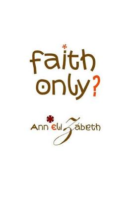 Book cover for Faith Only? - Realorange