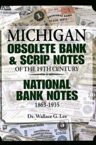 Cover of Michigan Obsolete Bank & Scrip Notes of the 19th Century