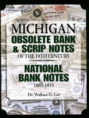 Cover of Michigan Obsolete Bank & Scrip Notes of the 19th Century