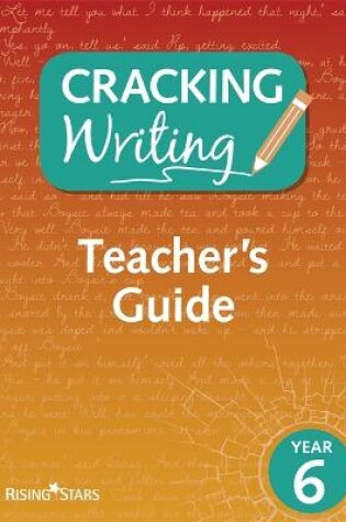 Cover of Cracking Writing Year 6