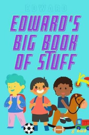 Cover of Edward's Big Book of Stuff
