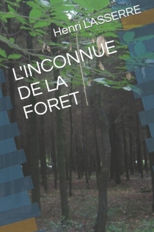 Cover of L'Inconnue de la Foret