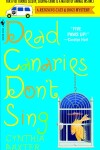 Book cover for Dead Canaries Don't Sing