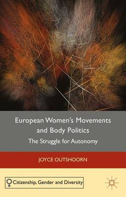 Cover of European Women's Movements and Body Politics