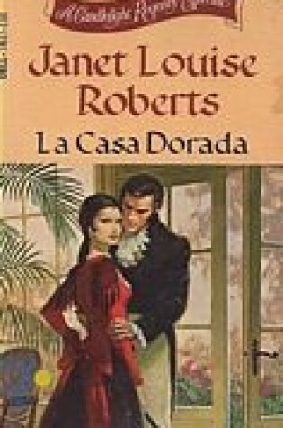 Cover of La Casa Dorada