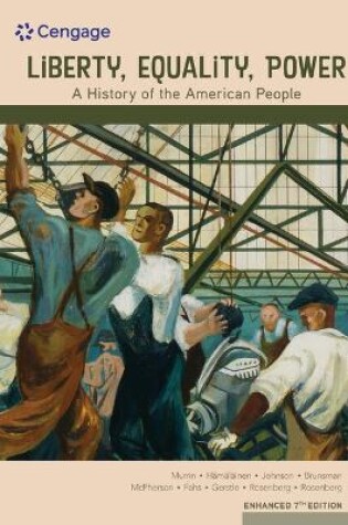 Cover of Mindtap for Murrin/Hamalainen/Johnson/Brunsman/McPherson/Fahs/Gerstle/Rosenberg/Rosenberg's Liberty, Equality, Power: A History of the American People, Enhanced, 2 Terms Printed Access Card