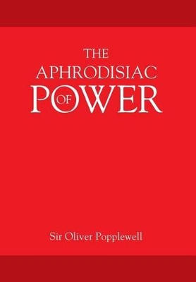 Cover of The Aphrodisiac of POWER