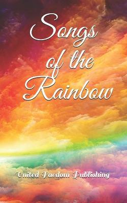 Book cover for Songs of the Rainbow