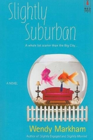 Cover of Slightly Suburban