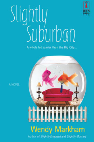 Cover of Slightly Suburban