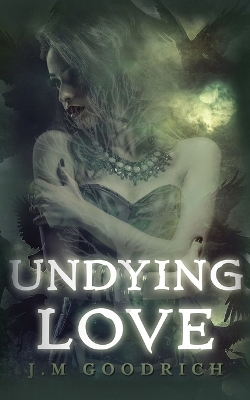 Book cover for Undying Love