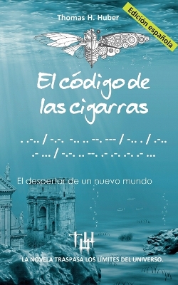 Book cover for El código de las cigarras