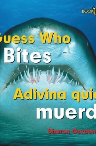 Cover of Adivina Quién Muerde / Guess Who Bites
