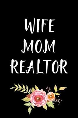 Book cover for Wife Mom Realtor