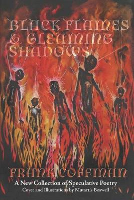 Book cover for Black Flames & Gleaming Shadows