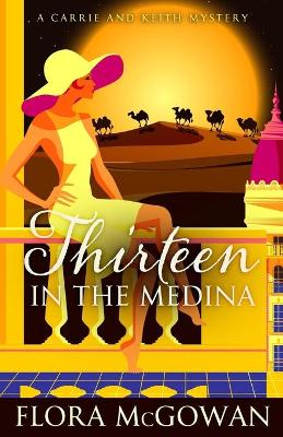 Book cover for Thirteen In the Medina