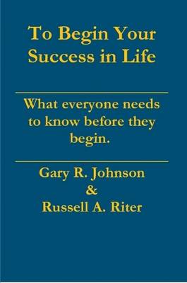 Book cover for To Begin Your Success in Life