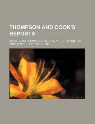 Book cover for Thompson and Cook's Reports (Volume 2)